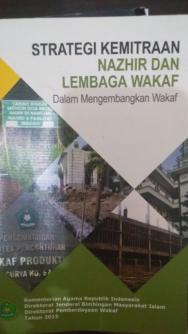 Strategi Kemitraan Nazhir Dan Lembaga Wakaf