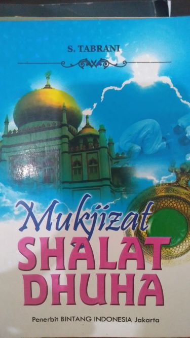 Mukjizat Shalat Dhuha