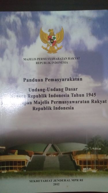 Panduan Pemasyarakatan Undang-Undang Dasar Negara Republik Indonesia 1945