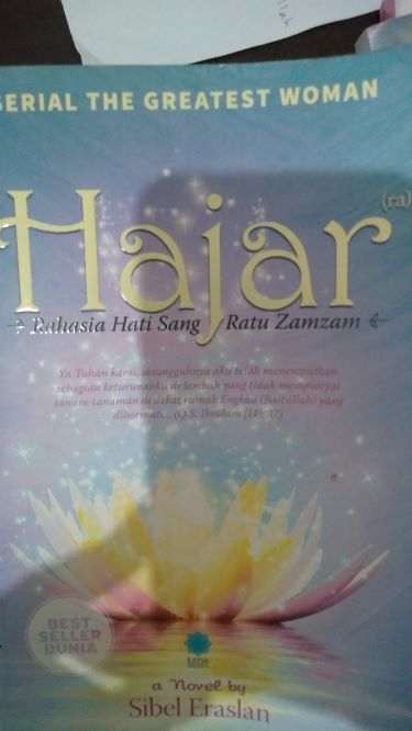 Hajar : Rahasia Hati Sang Ratu Zamzam