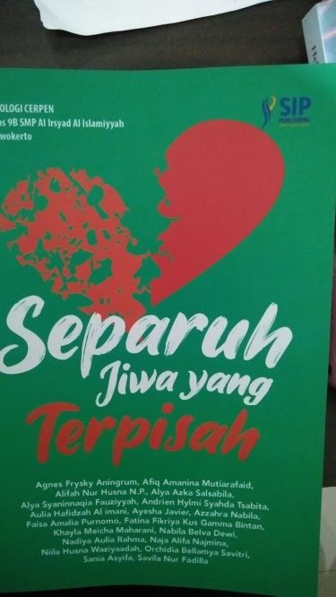 Separuh Jiwa Yang Terpisah : Antologi Cerpen