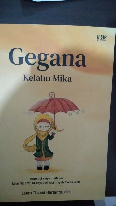 Gegana Kelabu Mika : Antologi Cerpen