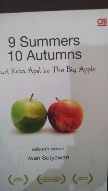 9 Summers 10 Autumns Dari Kota Apel ke The Big Apple