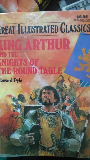 Great Ilustrated Classics King Arthur And The Knights Of The Round Table