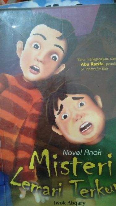 Novel Anak Islam: Misteri Lemari Terkunci