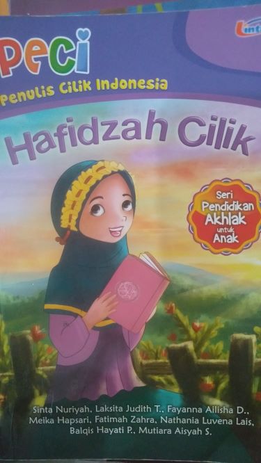 Peci: Penulis Cilik Indonesia Hafidzah Cilik