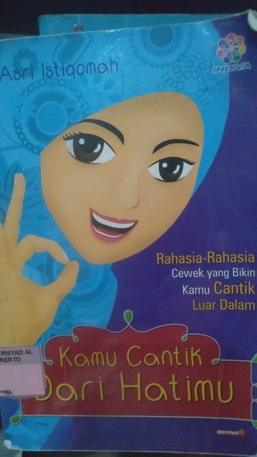 Kamu Cantik Dari Hatimu