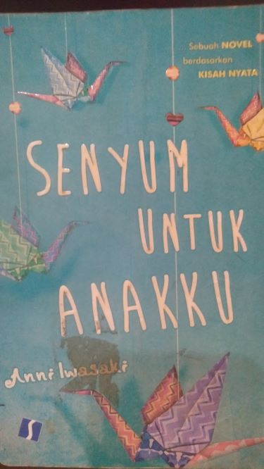 Senyum Untuk Anakku