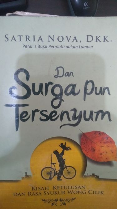 Dan Surga Pun Tersenyum: Kisah Ketulusan Dan Rasa Syukur Wong Cilik