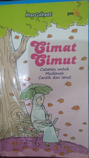 Cimat Cimut Catatan Untuk Muslimah Cantik dan Imut