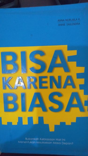 Bisa Karena Biasa