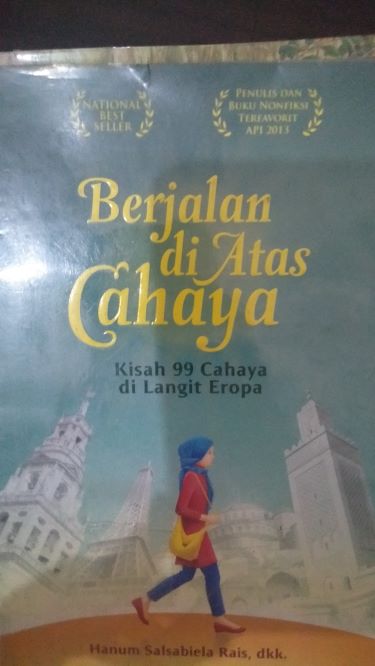 Berjalan Di Atas Cahaya Kisah 99 Cahaya Di Langit Eropa