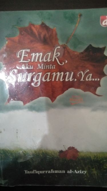 Emak Aku Minta Surgamu, Ya...