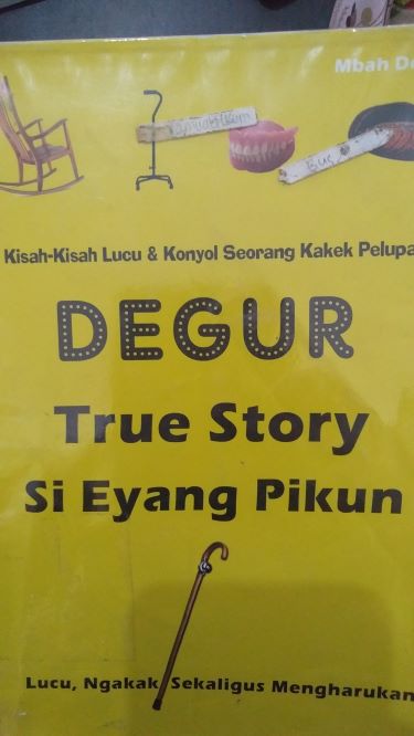 Degur True Story Si Eyang Pikun