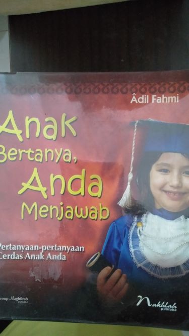 Anak Bertanya, Anda Menjawab