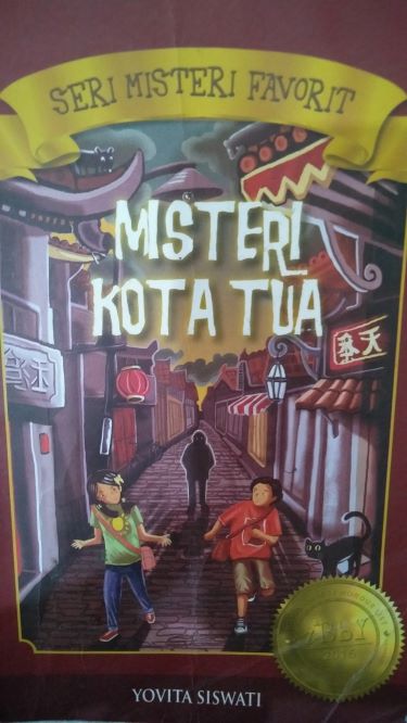 Seri Misteri Favorit 2: Misteri Kota Tua