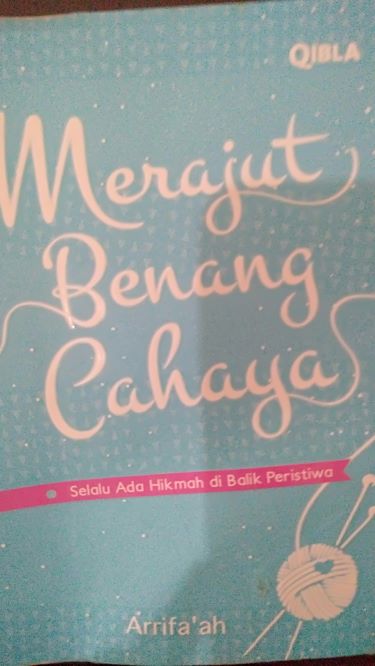 Merajut Benang Cahaya