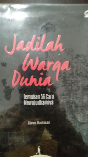 Jadilah Warga Dunia: Temukan 56 Cara Mewujudkannya