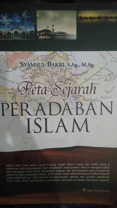 Peta Sejarah Peradaban Islam