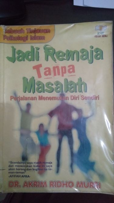 Jadi Remaja Tanpa Masalah Perjalanan Menemukan Diri Sendiri