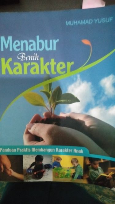 Menabur Benih Karakter