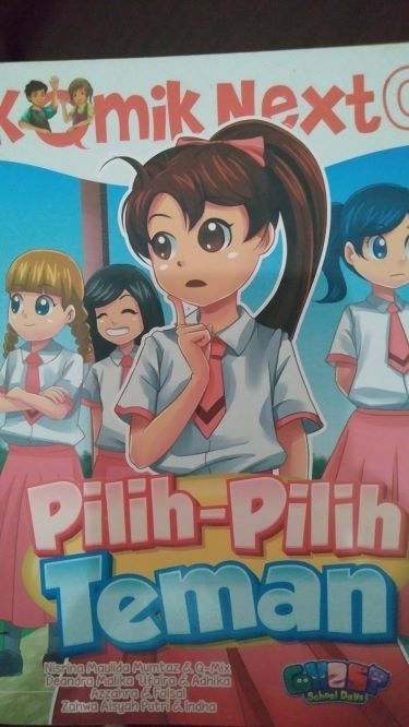 Komix Next G: Pilih - Pilih Teman