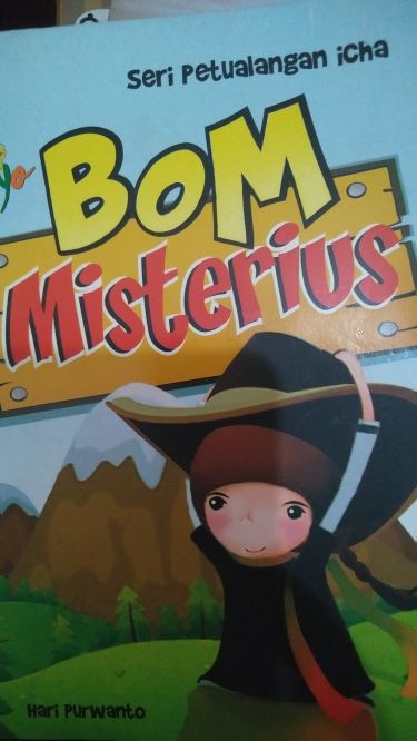 Seri Petualangan Icha: Bom Misterius