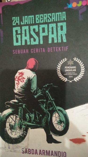 24 Jam Bersama Gaspar: Sebuah Cerita Detektif