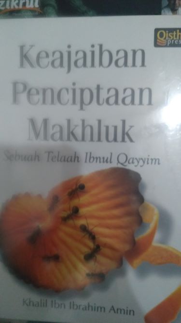 Keajaiban Penciptaan Makhluk: Sebuah Telaah Ibnul Qayyim