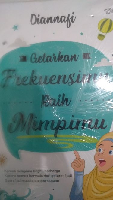 Getarkan Frekuensimu Raih Mimpimu