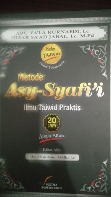 Metode Asy-Syafi'i Ilmu Tajwid Praktis