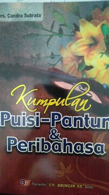 Kumpulan Puisi-Pantun dan Peribahasa