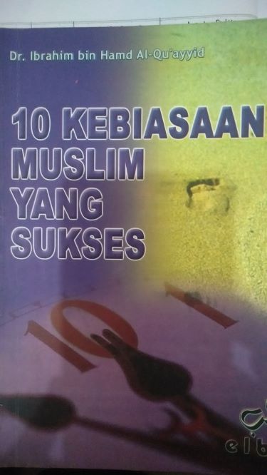 10 Kebiasaan Muslim Yang Sukses