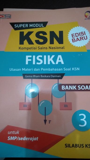 Super Modul Bank Soal Fisika KSN IPA SMP