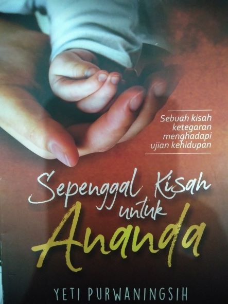 Sepenggal Kisah Untuk Ananda