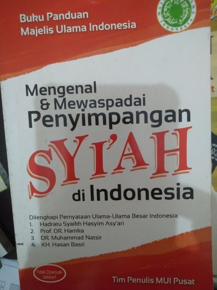 Buku Panduan  Majelis Ulama Indonesia: Mengenal dan Mewaspadai Penyimpangan Syi'ah Di Indonesia