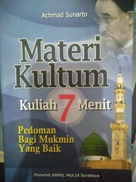 Materi Kultum ( Kuliah Tujuh Menit ) Pedoman Bagi Mukmin Yang Baik