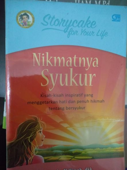 Storycake For Your Life: Nikmatnya Syukur