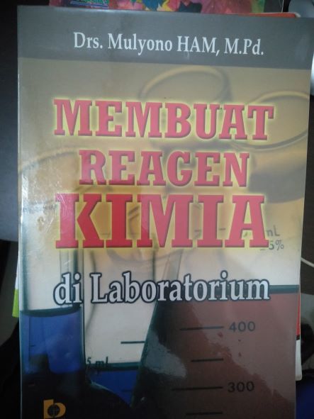 Membuat Reagen Kimia Di Laboratorium