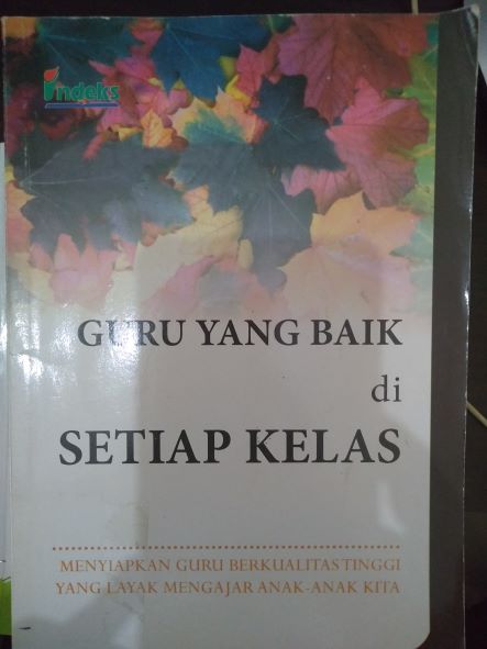 Guru Yang Baik Di Setiap Kelas