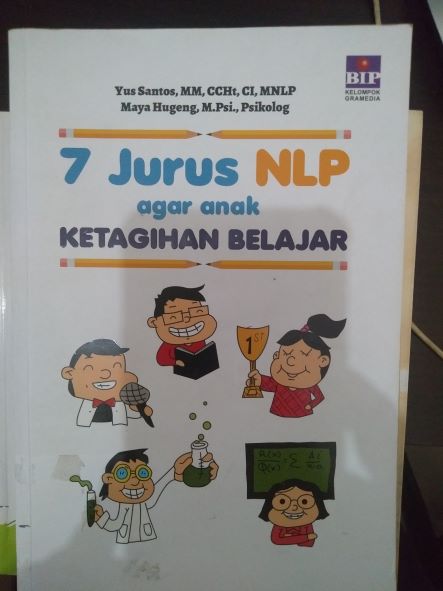 7 Jurus NLP Agar Anak Ketagihan Belajar