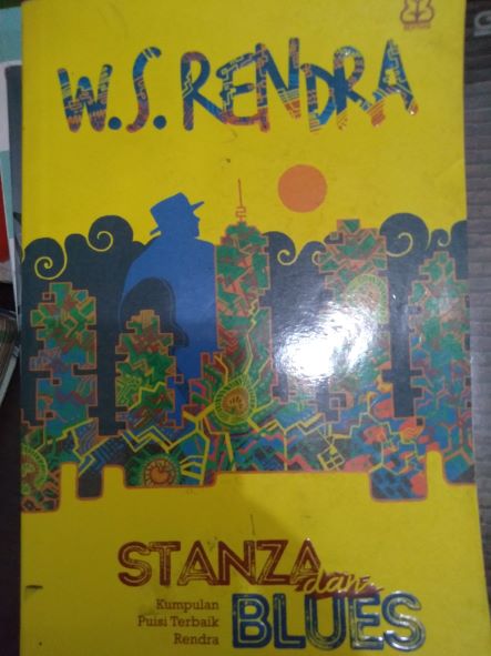 Stanza dan Blues: Kumpulan Puisi Terbaik Rendra