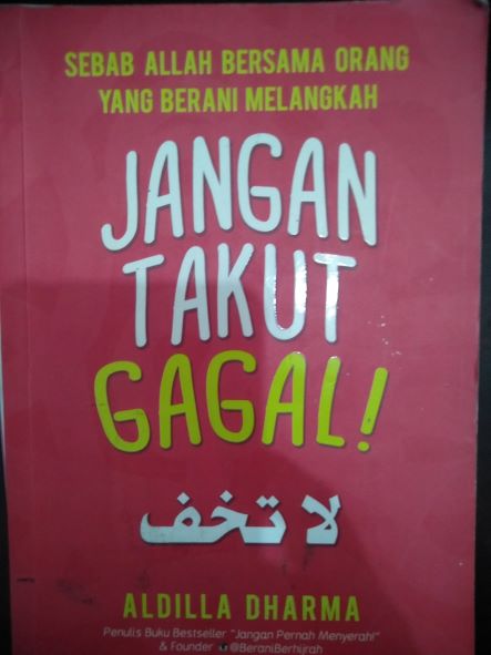 Jangan Takut Gagal