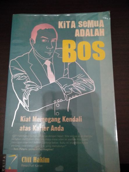 Kita Semua Adalah Bos