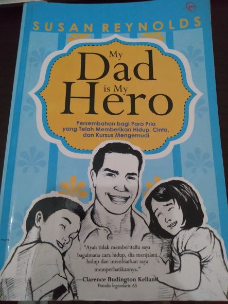 My Dad Is My Hero