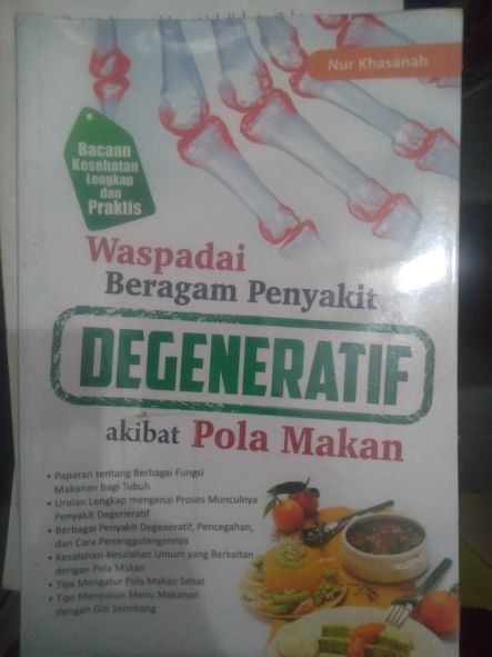 Waspadai Beragam Penyakit Degeneratif Akibat Pola Makan