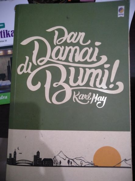 Dan Damai di Bumi