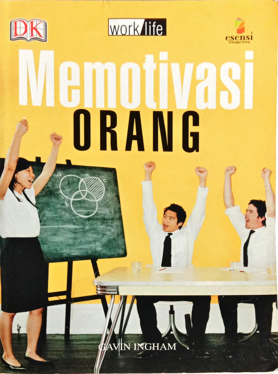 Worklife: Memotivasi Orang