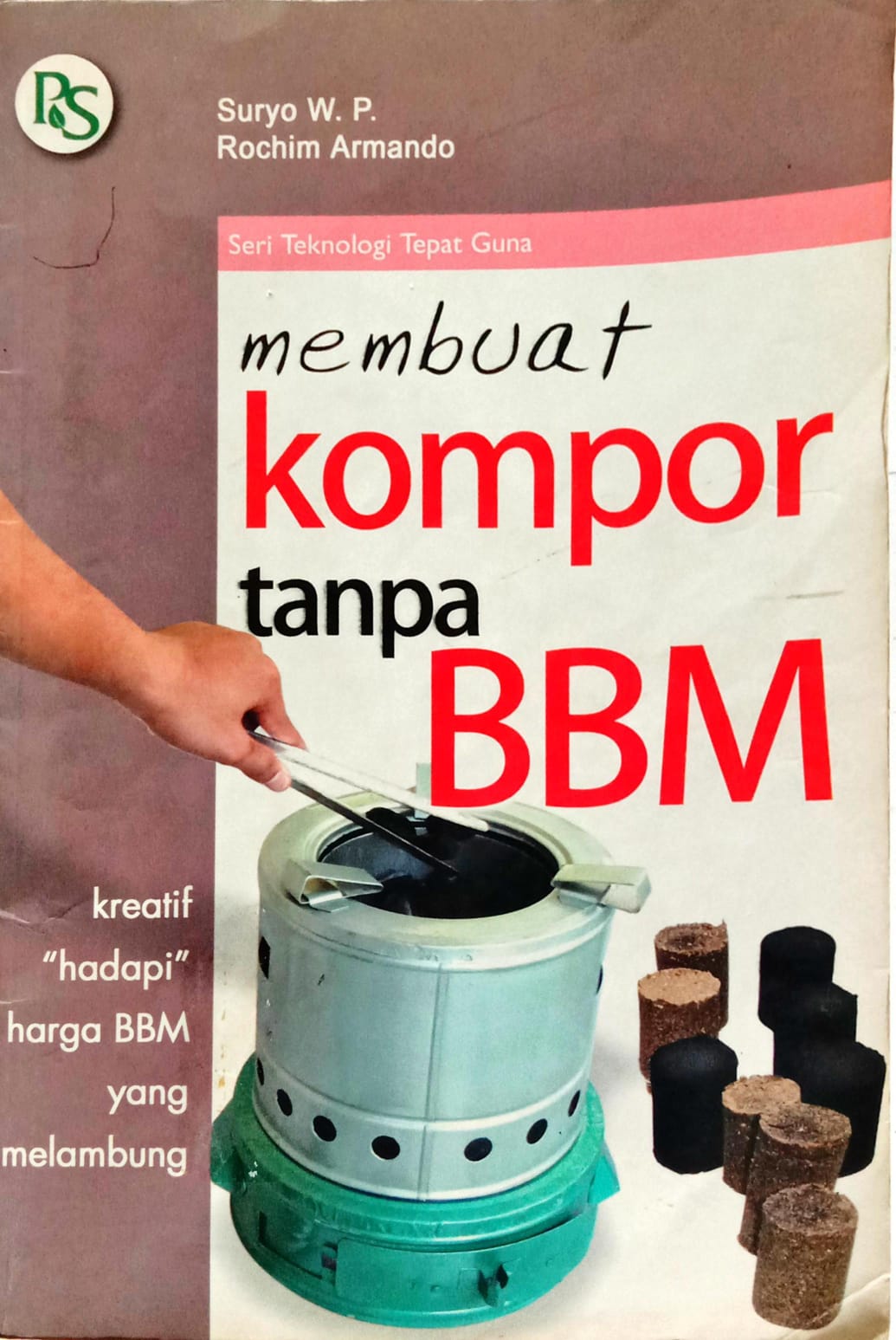 Membuat Kompor Tanpa BBM