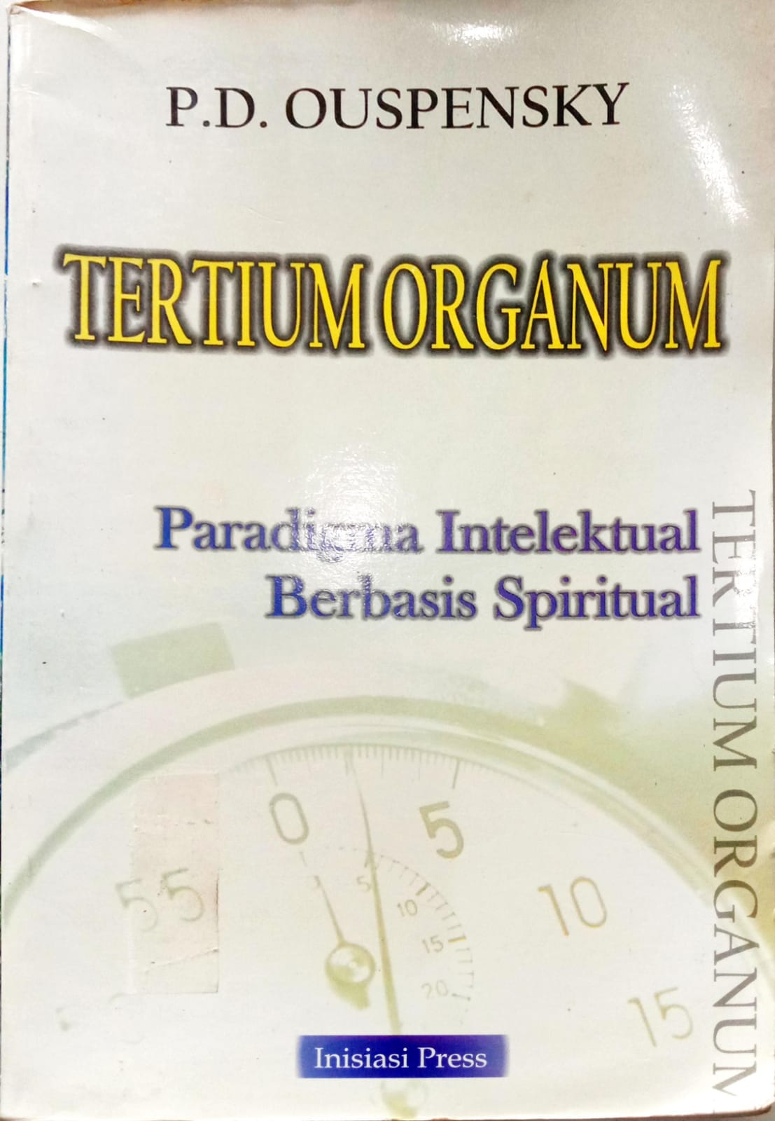 Tertium Organum : Paradigma Intelektual Berbasis Spiritual